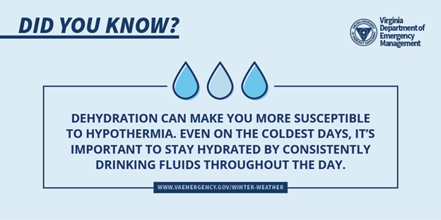 Dehydration increases likelihood of hypothermia in winter