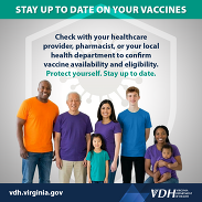 Stay up to date on your vaccines.