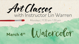 Art Classes with Lin Warren - Watercolor