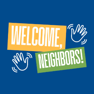 Welcome Neighbors