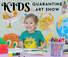 Quarantine Art Show_Kids