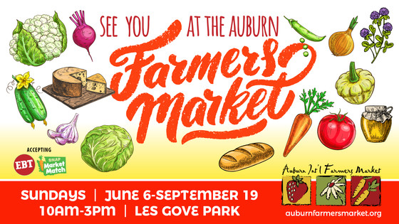 Auburn Farmers Market - Opening Day - Sunday, June 6