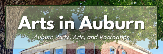 Arts in Auburn Header