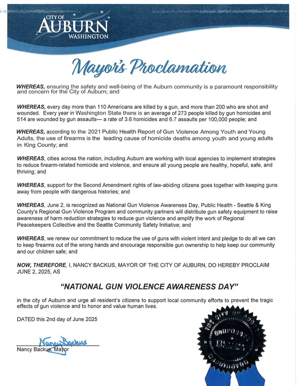 Mayor Nancy Backus’ proclamation declaring June 2, 2025, as National Gun Violence Awareness Day in Auburn, promoting safety and harm reduction.