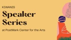 Kiwanis Speaker Series at Postmark