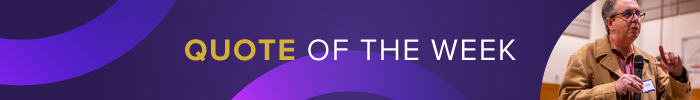 A graphic that says Quote of the Week