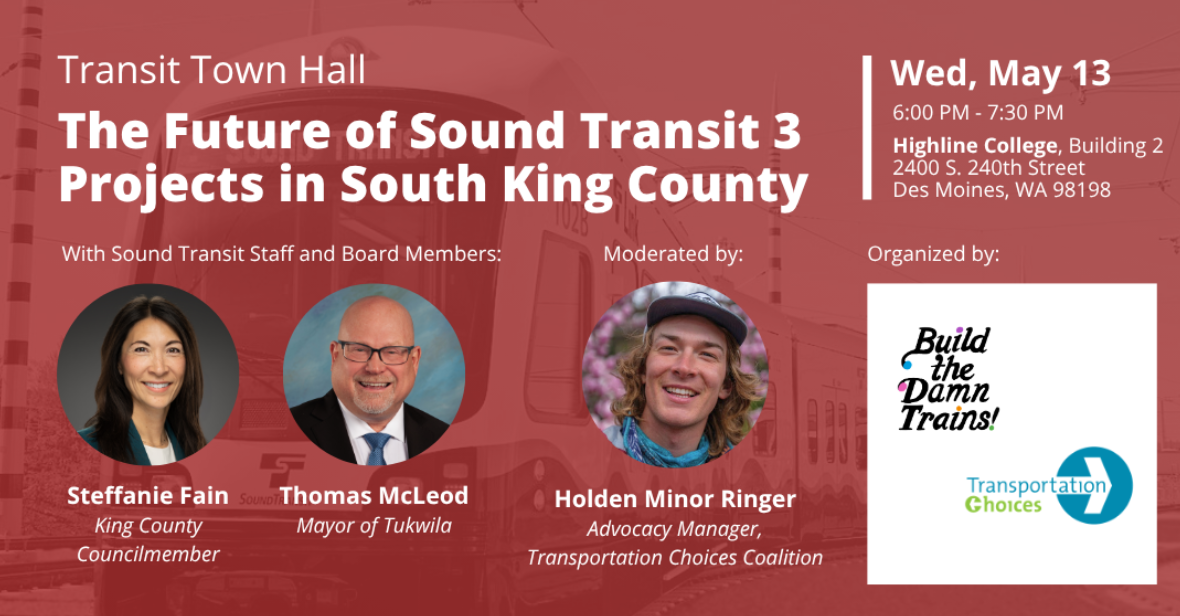 Event graphic for Sound Transit town hall on May 13 at Highline College featuring speakers and event details.