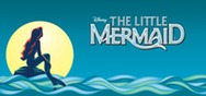 The Little Mermaid graphic with Ariel silhouette against a moonlit ocean and the Disney musical logo.