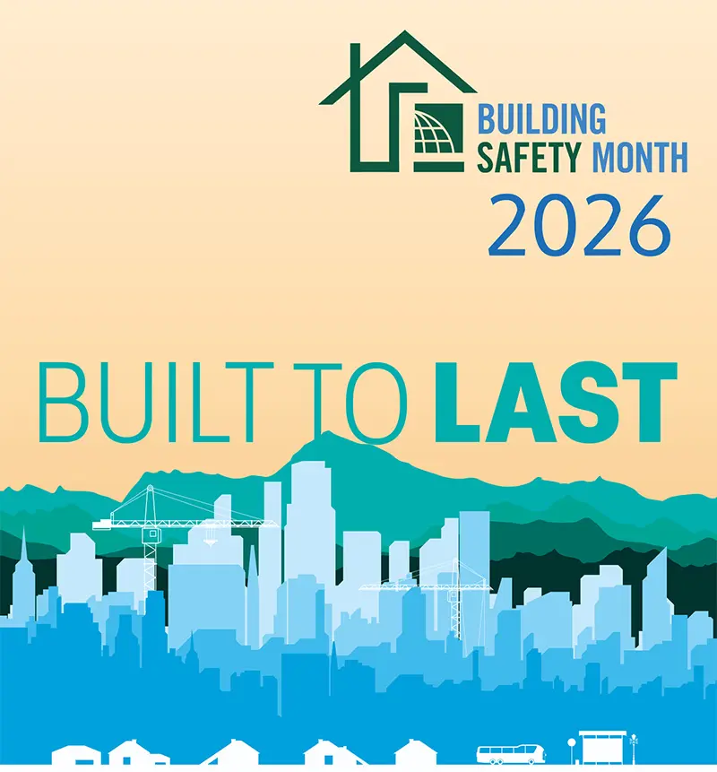 Poster for Building Safety Month 2026 with theme “Built to Last,” showin