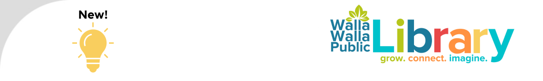 To the left, a yellow lightbulb icon with the text "New!" above; to the right, the Walla Walla Public Library logo.