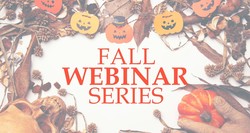 Fall webinar series 