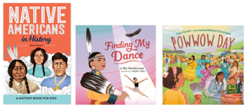 Native Americans in History by Jimmy Beason, Finding My Dance by Ria Thundercloud, Powwow Day by Traci Sorell