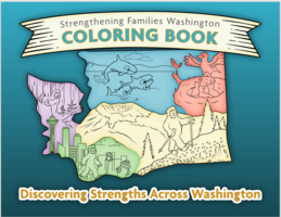 Cover of DCYF Strengthening Families WA Color Book, original artwork of Sasquatch explores Washington State.