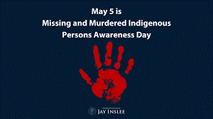 Governor Inslee's twitter graphic for Missing, Murdered Indigenous People Awareness Day, May 5