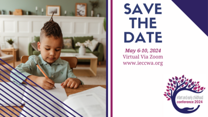 Save the Date, including a photo of a brown boy with a pen and notepad, promoting the May 6-10 Infant and Early Childhood Conference held via zoom.