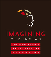 Logo of IMAGINING THE INDIAN The Fight Against Native American Mascoting.