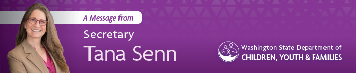 Purple banner, A message from Secretary Tana Senn