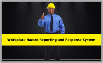 Image of Character holding thumbs up with the title Workplace Hazard Reporting and Response System
