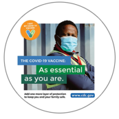 Image of driver wearing a mask with tittle: The COVID-19 Vaccine As essential as you are. 