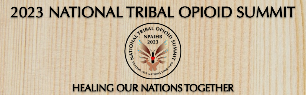 Tribal Opioid Summit