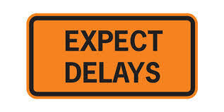 Expect Delays