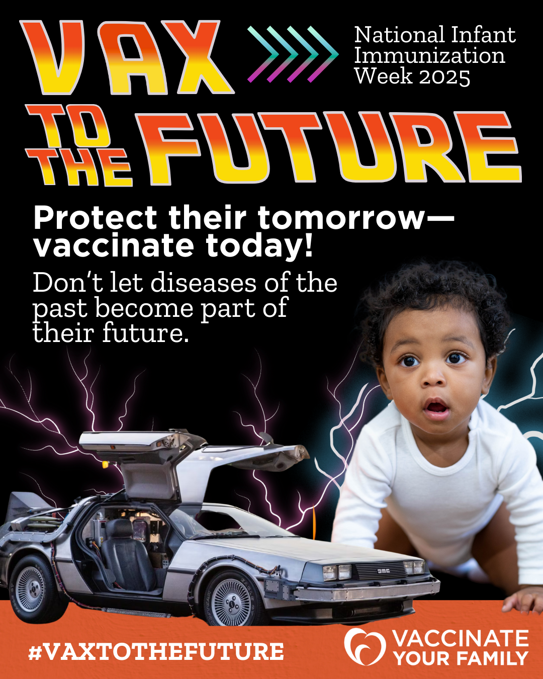 National Infant Immunization Week: Vax to the Future