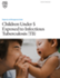 Children Under 5 Exposed to Infectious TB Guide