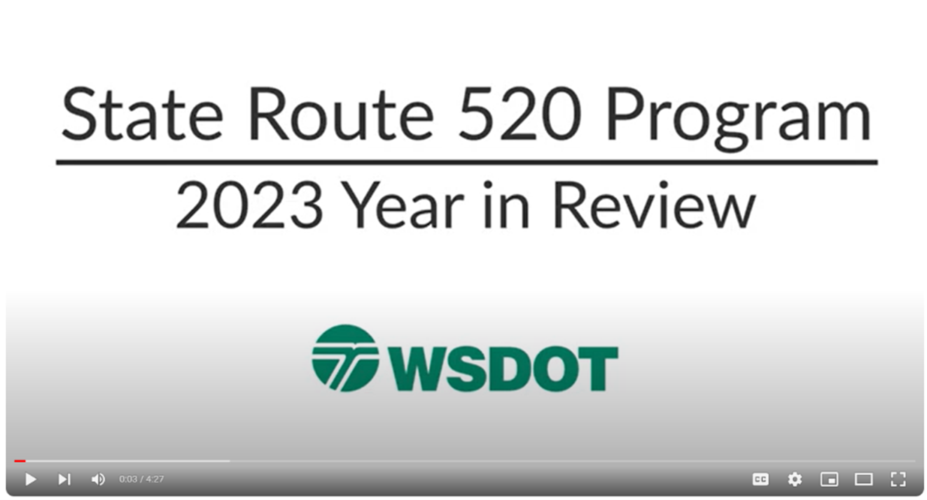 Graphic shows video still of the SR 520 Year in Review video on YouTube platform with logo at center bottom