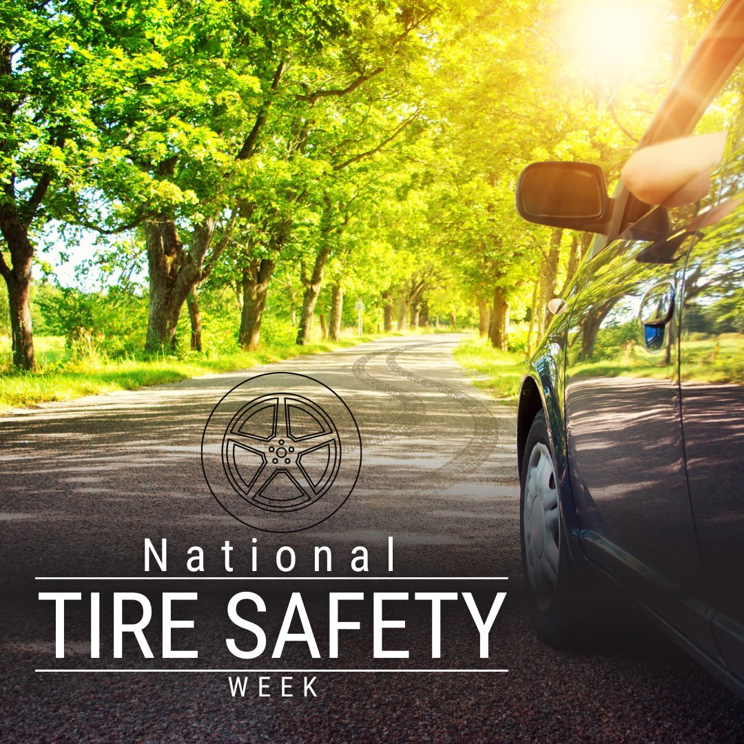 Tire safety week
