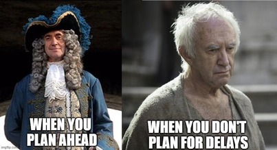 Plan ahead for delays