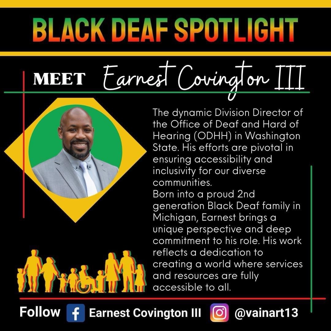 Black Deaf Spotlight - Earnest Covington III