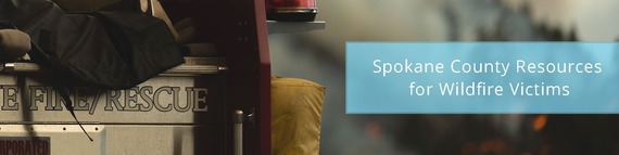 Spokane County resources for wildfires