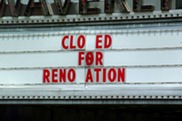 Marquee with red letters "closed for renovation" and S & V missing. Ben Hershey on Unsplash @ https://unsplash.com/photos/cinema-signage-K61C1XrwTWs 