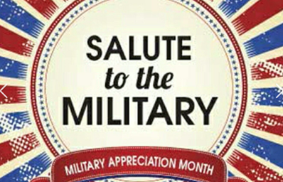 SALUTE to the Military for Military Appreciation Month, May 2024.