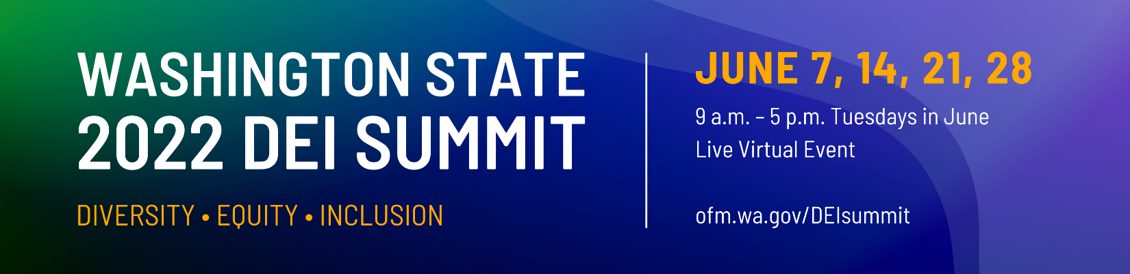 Washington State 2022 DEI Summit - Re-opening Registration for Limited ...