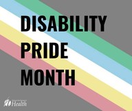 July is Disability Pride Month