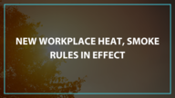 New workplace heat rules in effect