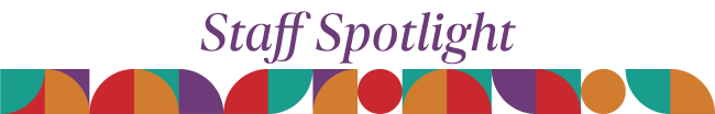 Staff Spotlight. A weave of orange, red, purple, and teal colors sit below the text.