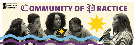 Washington State Office of Equity Community of Practice. A group of 5 people engage in discussion amongst each other.