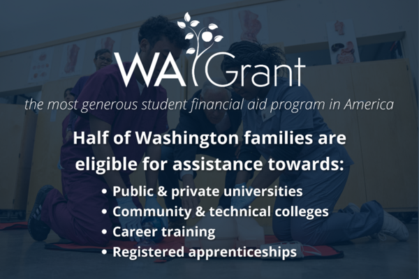 The Washington College Grant is the state's nation-leading student aid program