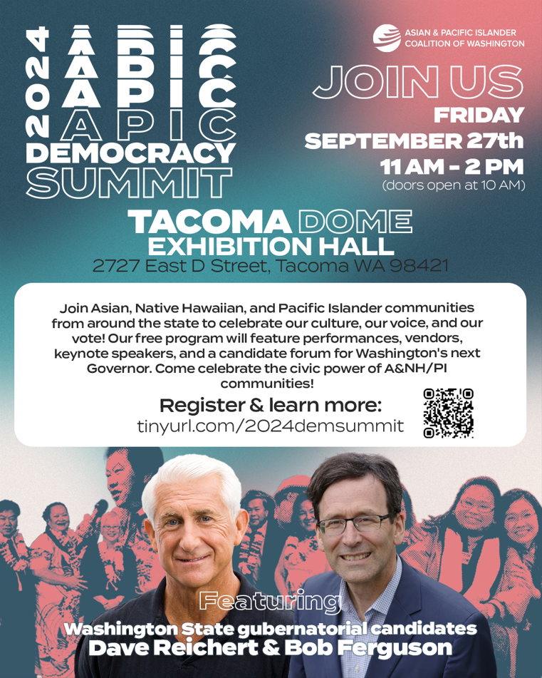 APIC Democracy Summit Poster with pictures of Dave Reichert and Bob Ferguson