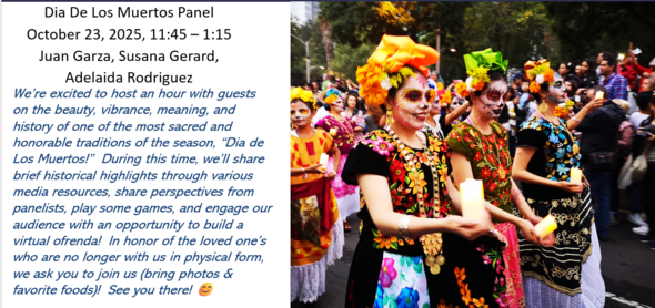 Dia De Los Muertos Panel October 23rd 11:45 - 1:15