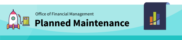 OFM Help Desk Planned Maintenance