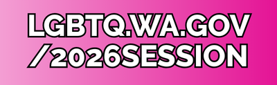 lgbtq.wa.gov/2026session