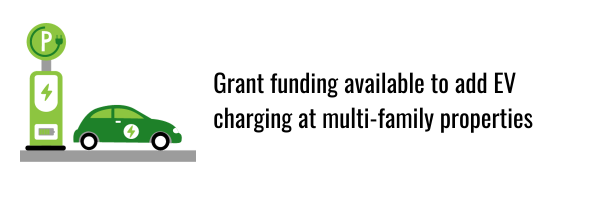 Grant funding available to add EV charging to multi-family properties