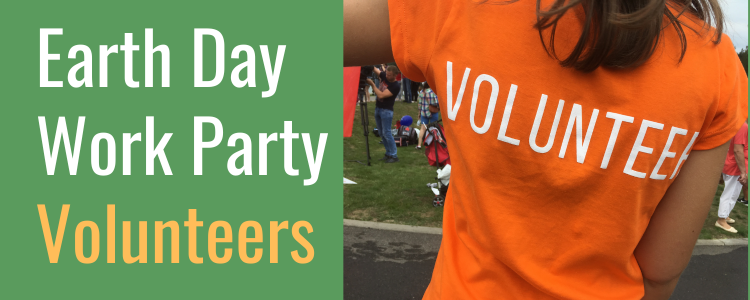 Earth Day Work Party Volunteers ad
