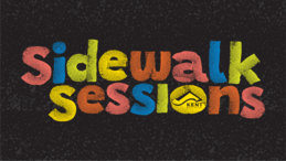 Sidewalk Sessions