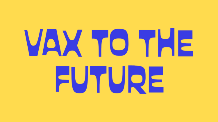 vax to the future