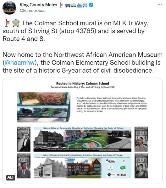 The Colman School mural is on MLK Jr Way, south of S Irving St (stop 43765) and is served by Route 4 and 8.