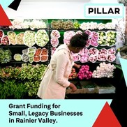 flyer for Pillar grant funding for small, legacy businesses in Rainier Valley